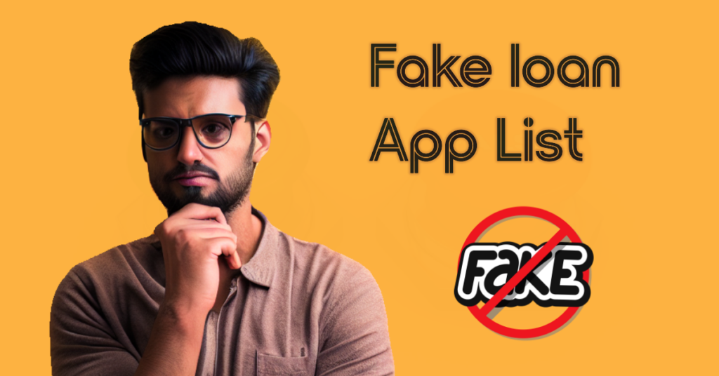 fake loan apps list